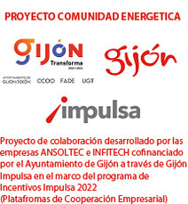 COMUNIDAD ENERGÉTICA GIJÓN - Proyecto de colaboración desarrollado por las empresas ANSOLTEC y INFITECH cofinanciado por el Ayuntamiento de Gijón a través de Gijón Impulsa en el marco del programa de Incentivos Impulsa 2022
